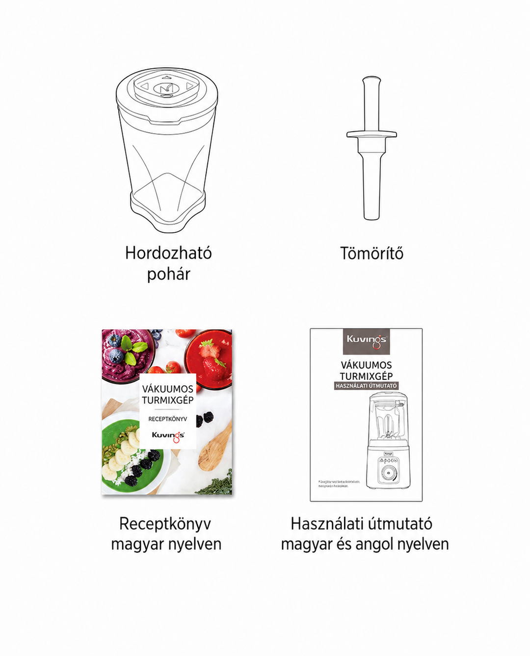 Straight-on front view of a graphic grid displaying Kuvings vacuum blender accessories on a white background, featuring line art illustrations of a portable cup and a tamper tool alongside covers for a Hungarian recipe book and a bilingual user manual.